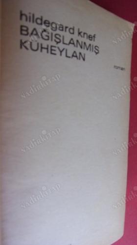 BAĞIŞLANMIŞ KÜHEYLAN