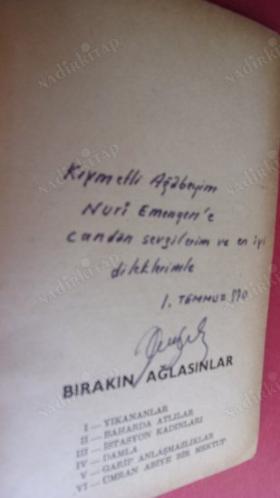 BIRAKIN AĞLASINLAR (İMZALI)