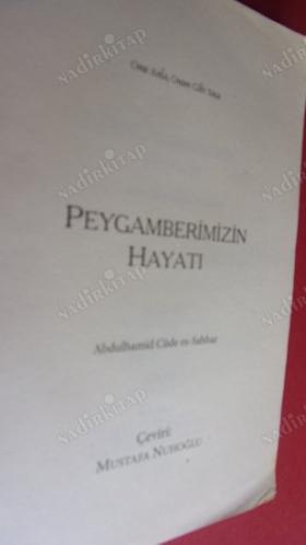 Peygamberimizin Hayatı - a. hamid cüde es-sahhar