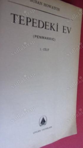 TEPEDEKİ EV / CİLT-1