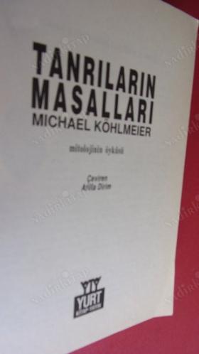 TANRILARIN MASALLARI Mitolojinin Öyküsü