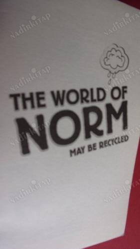 The World of Norm: 11: May Be Recycled