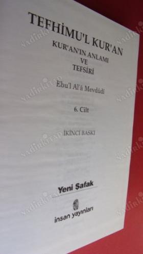TEFHİMU'L KUR'AN KURAN'IN ANLAMI VE TEFSİRİ // CİLT--6