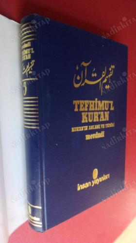 TEFHİMU'L KUR'AN KURAN'IN ANLAMI VE TEFSİRİ // CİLT--5