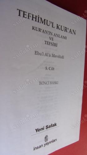 TEFHİMU'L KUR'AN KURAN'IN ANLAMI VE TEFSİRİ // CİLT--5