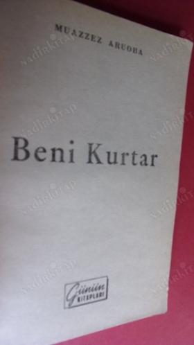BENİ KURTAR