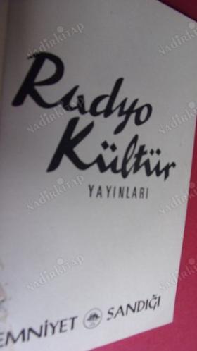 RADYO KÜLTÜRÜ YAYINLARI - EMNİYET SANDIĞI - 1868...1973 - 105 YIL HİZMET