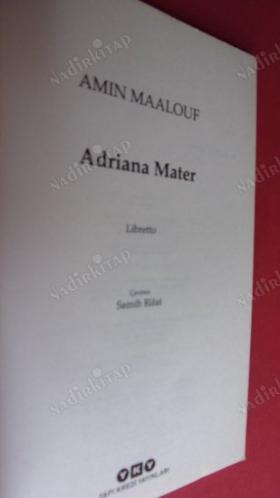 ADRIANA MATER [TİYATRO]