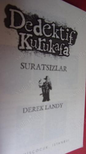 DEDEKTİF KURUKAFA SURATSIZLAR