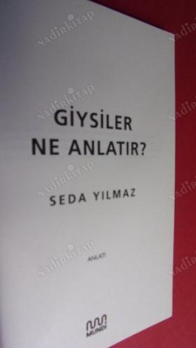 GİYSİLER NE ANLATIR