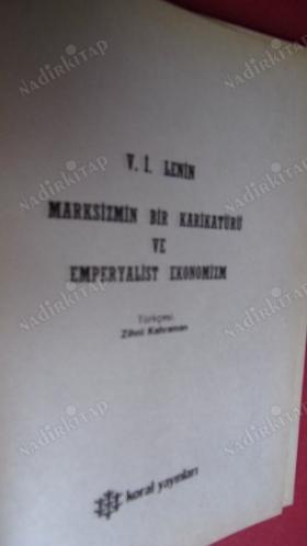 MARKSİZMİN BİR KARİKATÜRÜ VE EMPERYALİST EKONOMİZM