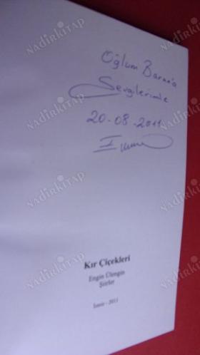 KIR ÇİÇEKLERİ ŞİİRLER-- İMZALI ..