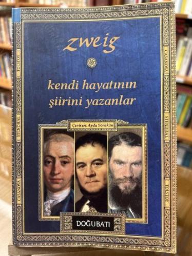 Kendi Hayatının Şiirini Yazanlar - Casanova / Stendhal / Tolstoy