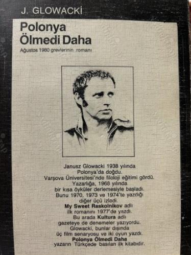 POLONYA ÖLMEDİ DAHA - Ağustos 1980 Grevlerinin Romanı - BİRİNCİ BASKI / İLK BASKI