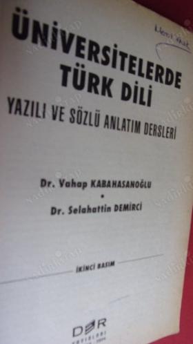 ÜNİVERSİTELERDE TÜRK DİLİ YAZILI VE SÖZLÜ ANLATIM