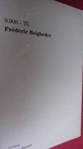 9.900 TL FREDERİC BEİGBEDER