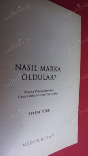 NASIL MARKA OLDULAR