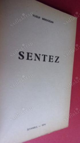 SENTEZ ( ÖLÜM SON DEĞİLDİR )