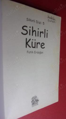 SİHİRLİ KÜRE ( Sihirli Dizi : 5 ) FATİH ERDOĞAN