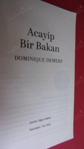 ACAYİP BİR BAKAN