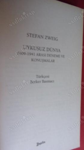 UYKUSUZ DÜNYA 1901-1941 Arası Deneme ve Konuşmalar