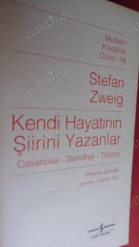 KENDİ HAYATININ ŞİİRİNİ YAZANLAR - CASANOVA-STENDHAL-TOLSTOY