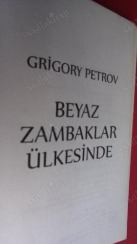 BEYAZ ZAMBAKLAR ÜLKESİNDE
