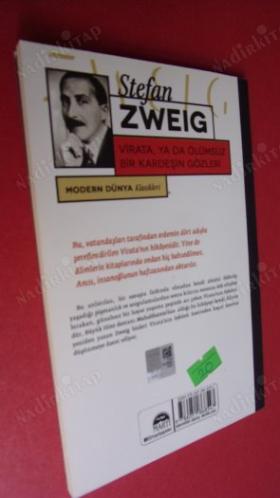 VİRATA YA DA ÖLÜMSÜZ BİR KARDEŞİN GÖZLERİ STEFAN ZWEİG