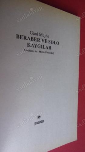 BERABER VE SOLO KAYGILAR