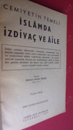CEMİYETİN TEMELİ İSLÂM'DA İZDİVAÇ VE ÂİLE MEHMET HULÛSİ İŞLER
