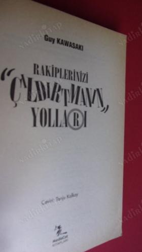 RAKİPLERİNİZİ ÇILDIRTMANIN YOLLARI GUY KAWASAKI
