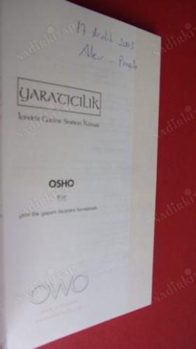 Yaratıcılık - İçindeki Güçleri Serbest Kılmak / Yeni Bir Yaşam Biçimini Kavramak
