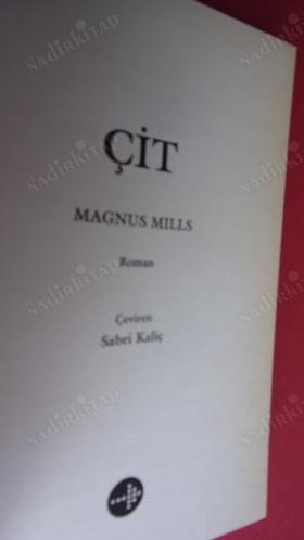 ÇİT MAGNUS MİLLS