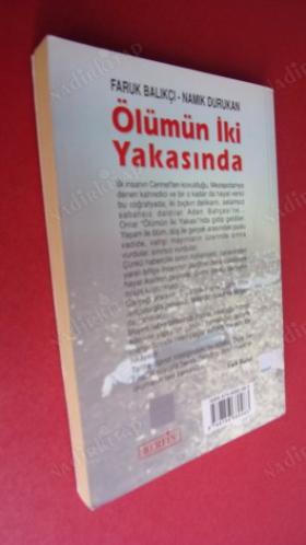 ÖLÜMÜN İKİ YAKASINDA .