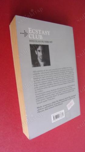 ECSTASY CLUB (DOUGLAS RUSHKOFF)