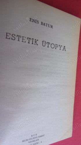 ESTETİK ÜTOPYA