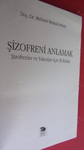 ŞİZOFRENİ ANLAMAK