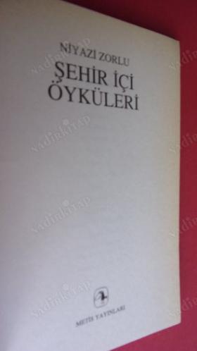 ŞEHİR İÇİ ÖYKÜLERİ
