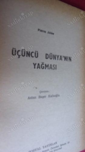 ÜÇÜNCÜ DÜNYANIN YAĞMASI -