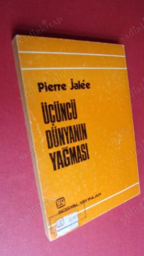 ÜÇÜNCÜ DÜNYANIN YAĞMASI -
