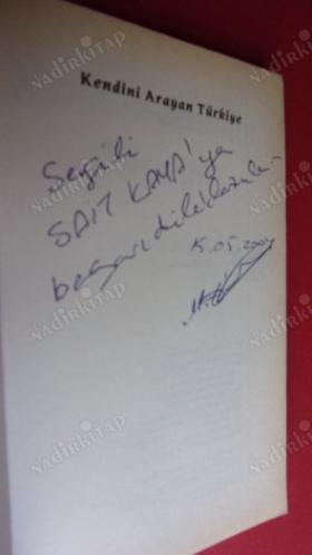 KENDİNİ ARAYAN TÜRKİYE -İMZALI -