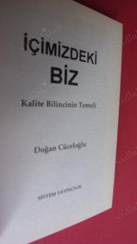 İÇİMİZDEKİ BİZ / KALİTE BİLİNCİNİN TEMELİ DOĞAN CÜCELOĞLU