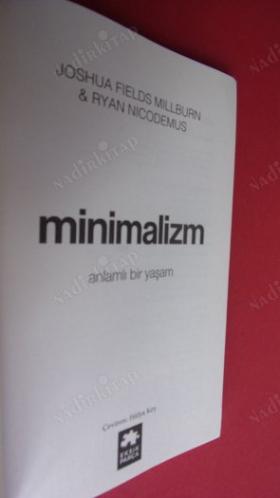 MİNİMALİZM - ANLAMLI BİR YAŞAM