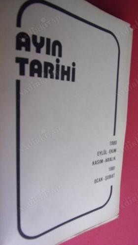 AYIN TARİHİ 1980 EYLÜL- EKİM, KASIM -ARALIK 1981 OCAK-ŞUBAT