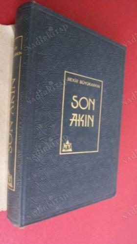SON AKIN BEKİR BÜYÜKARKIN