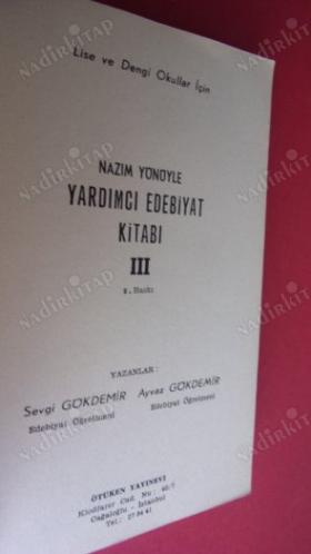 NAZIM YÖNÜYLE YARDIMCI EDEBİYAT KİTABI-3 (LİSELER İÇİN) SEVGİ GÖKDEMİR,AYVAZ GÖKDEMİR