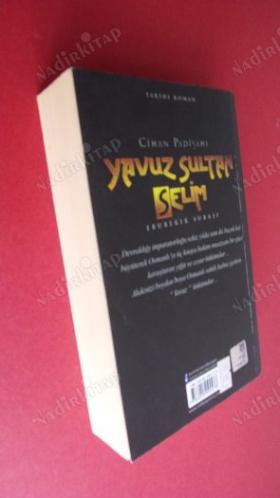 CİHAN PADİŞAHI YAVUZ SULTAN SELİM