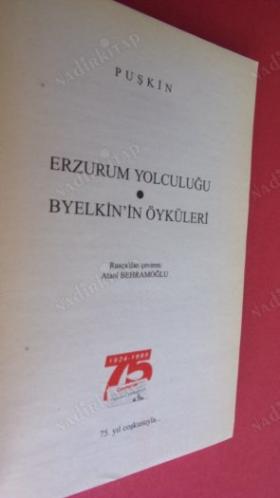 ERZURUM YOLCULUĞU/BİYELKİN'İN ÖYKÜLERİ PUŞKİN