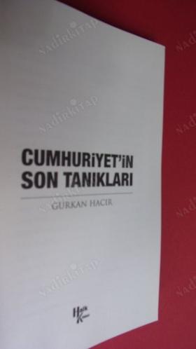 CUMHURİYET'İN SON TANIKLARI