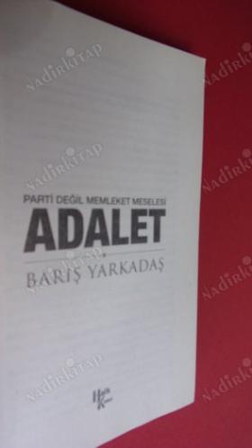 PARTİ DEĞİL MEMLEKET MESELESİ ADALET